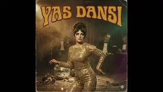 YAS DANSI | 70’ler Anadolu Funk & Saykodelik Esinti