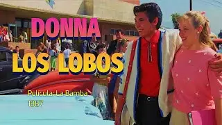 Donna - Los Lobos (1987) | Película - La Bamba