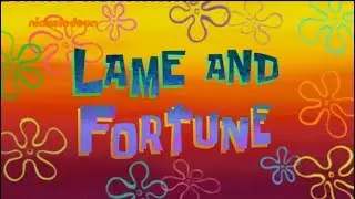 SpongeBob SquarePants - Lame and Fortune - Title Card (Greek)
