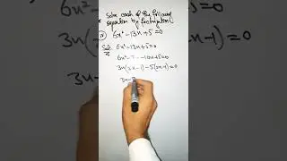Solve the following equations by factorization #shortvedio #9th_class_maths #mathshorts #9thmaths