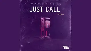 Just Call (feat. Otg Lixk, TyKoon Tha Misfit & VA's General)