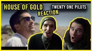 HOUSE OF GOLD - TWENTY ONE PILOTS | REACTION + BREAKDOWN