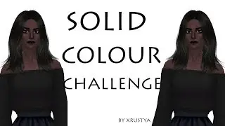 SOLID COLOUR CHALLENGE|СИМ ОДНОГО ЦВЕТА ЧЕЛЕНДЖ|THE SIMS 4