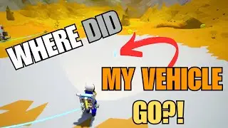 Don’t Lose Your Vehicle ! Always Do THIS in Astroneer 🚨