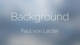 Paul von Lecter - Background Groove [EDM, Electro Progressive]