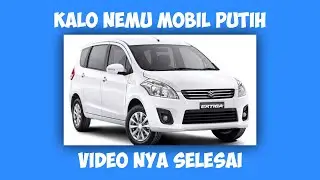 KALO NEMU MOBIL PUTIH VIDEONYA SELESAI [CDID] #Shorts
