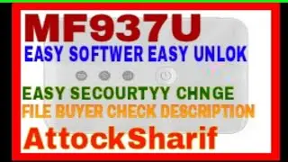 MF937u Easy Unlocking Easy File MF937 unl wth s.n repir AttockSharif
