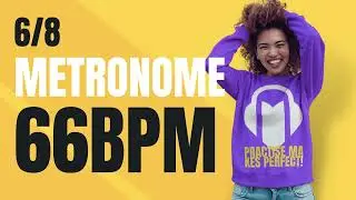 👉 6/8 METRONOME 66 BPM