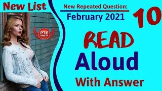 (NEW) PTE Read Aloud Practice with Answer | Part - 1 | February 2021 | Difficult Level UP.