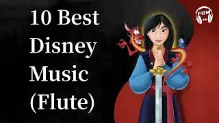10 Best Disney Music (Flute)