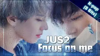 Jus 2 - Focus on me #8bit #got7 #kpop