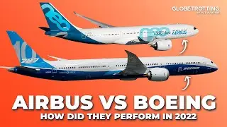 Airbus vs Boeing In 2022