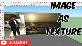 SketchUp Tutorial - Image as Texture | How to import image as texture in sketchup