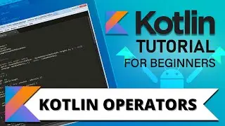 Kotlin Tutorial : kotlin operators
