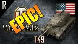 ► World of Tanks - Epic Games: T49 [5 kills, 7263 dmg]