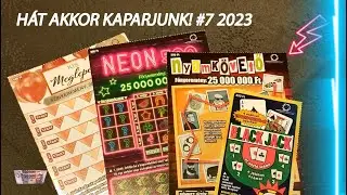 4 féle sorsjegy I Így kellene mindig :O I Hát akkor kaparjunk! #7 2023