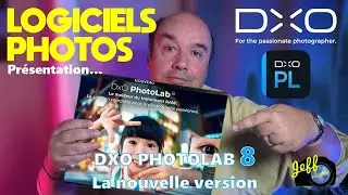 DXO PHOTOLAB, la Version 8 du logiciel Français de traitement photos est arrivée ! - Episode n°681