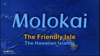 Hawaiian Islands: Molokai [4K]