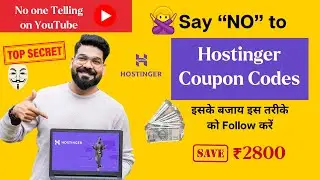 😱 Say NO to Hostinger Coupon Codes – Use This Trick to Save ₹2800