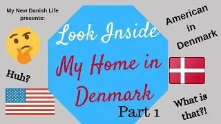 American🇺🇸 in Denmark🇩🇰 / Inside My Danish Home (Part 1) / Danish Home Tour
