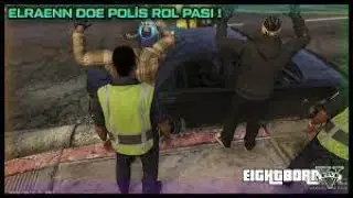 EİGHTBORN BETA  ELREANN  DOE POLİS OLUYO