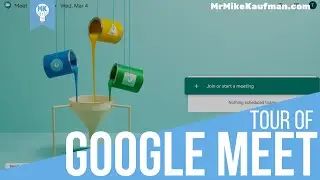 Tour of Google Meet Features