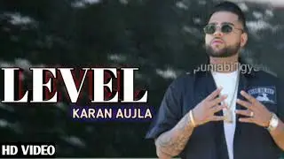 Level (Full audio) | Karan aujla |new punjabi song 2020 | karan aujla new song 2020 |