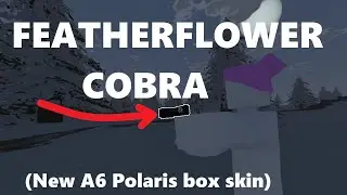 Featherflower Cobra | Unturned Item Showcase (*  NEW A6 POLARIS BOX COBRA  *)