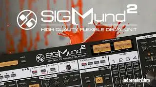 First look at SIGMUND 2 from D16 - far more than your usual delay!