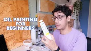 A Beginners Guide To Start Oil Painting