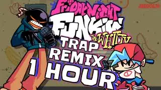 FRIDAY NIGHT FUNKIN (WHITTY MOD - lo-fight) TRAP REMIX [1 HOUR]