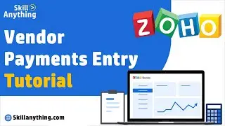 How to Make Entry for Vendor Payments in Zoho Books - Learn about Zoho Book