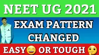 NEET 2021 EXAM NEWS TODAY| LATEST UPDATE| NEET NEW PATTERN|| 