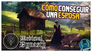 MEDIEVAL DYNASTY - Conseguir Dinero y Una Esposa - Gameplay en Español