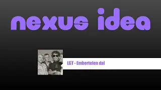 Locomotiv GT – Embertelen dal [NEXUS IDEA]
