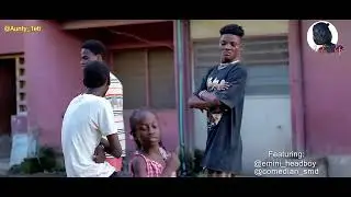 Oladips ( Oke ) ft aunty teti x @Emini_headboy $comedian smd