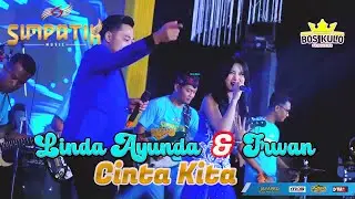 CINTA KITA | LINDA AYUNDA Feat IRWAN D'ACADEMI | SIMPATIK MUSIC