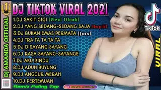 DJ SAKIT GIGI FULL BASS REMIX TIKTOK 2021