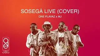 ONE FLAVAZ x MJ - SOSEGÁ LIVE