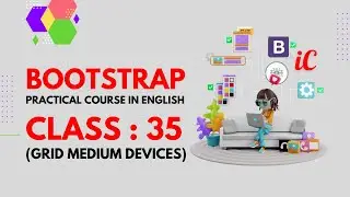 BOOTSTRAP Practical Course in English : Class 35 - Grid medium device