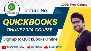Signup to QuickBooks Online | Lecture No 1: (QuickBooks Online 2024 Course) | Hindi/Urdu