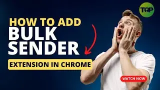 How to add bulk sender chrome extension🔥 How do I add WhatsApp Extensions to Chrome