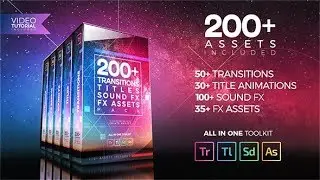 Premiere Pro Template : 200+ Pack: Transitions, Titles, Sound FX