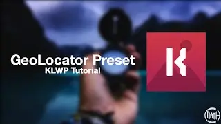 KLWP Tutorial - GeoLocator and Compass Bearing