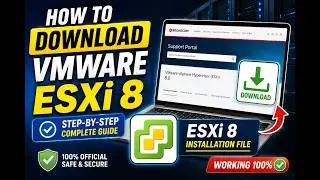 How to Download VMware ESXi 8 from Broadcom (Official Method) | Step-by-Step Guide (2026)