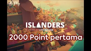 Achieving the First 2000 Points 🏆 | ISLANDERS GAMEPLAY | NO COMMENTARY