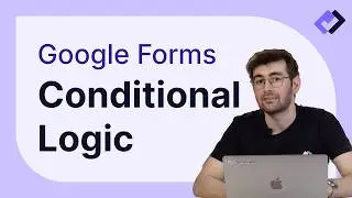 Add conditional logic to a Google Form in minutes (Step by step)