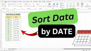 How to SORT by DATE in Microsoft EXCEL?