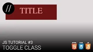 JS Tutorial #3 — Toggle Class [UP/TO/DATE]