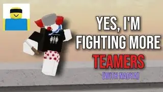 Using NAOYA to Beat MORE Angry Teamers! (and an exploiter) | Jujutsu Shenanigans